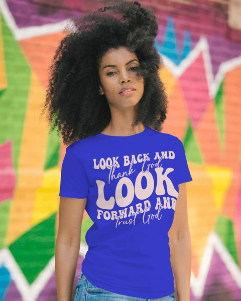 Look Back, Look Forward